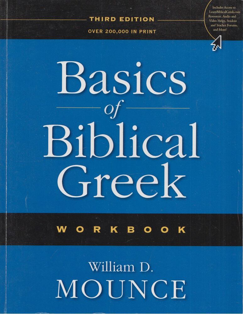William D. Mounce - Basics of Biblical Greek - Workbook