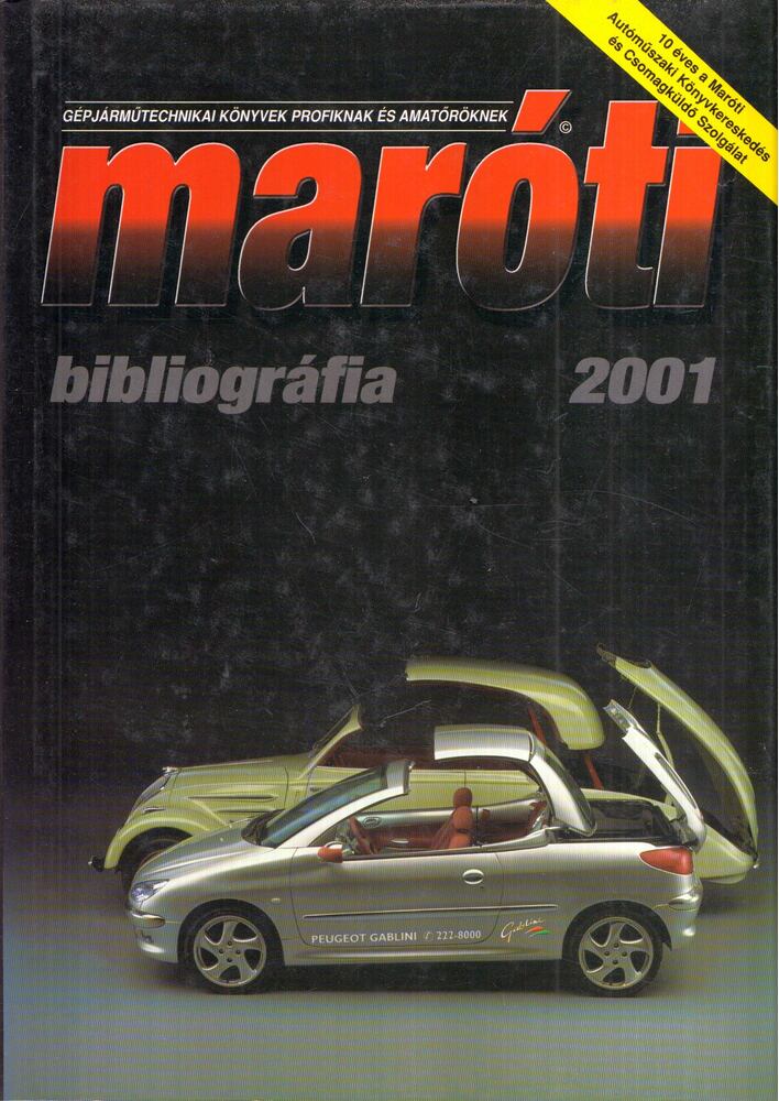 Marótiné Koczur Györgyi - Maróti bibliográfia 2001