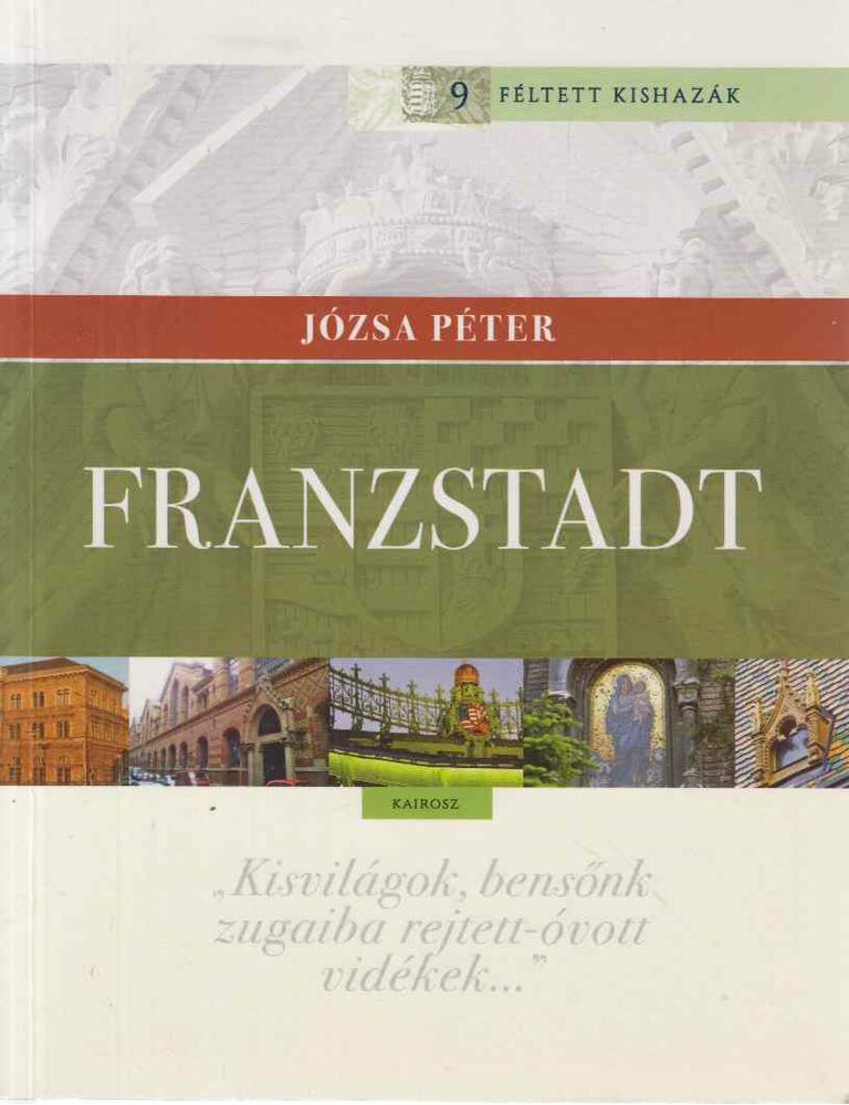 Józsa Péter - Franzstadt (dedikált)