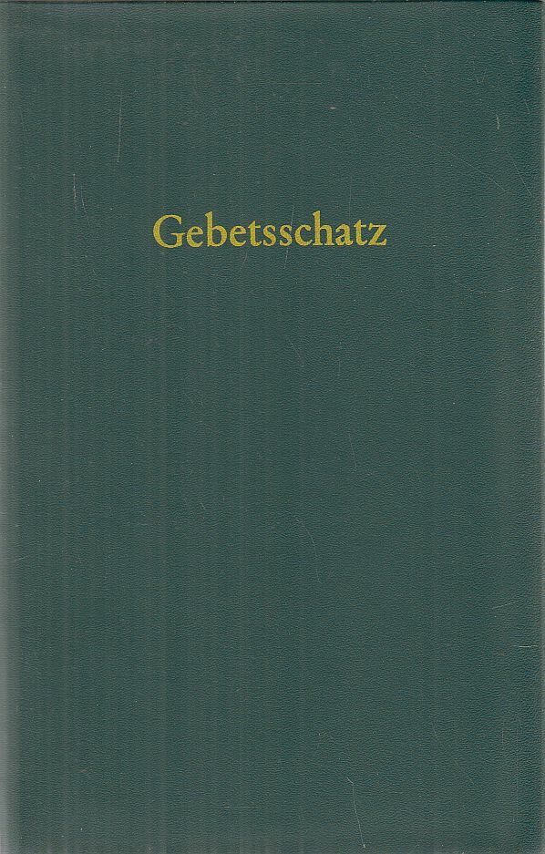 Weigl, A. M. - Gebetsschatz