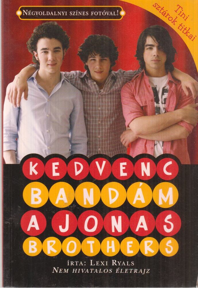 Lexi Ryals - Kedvenc bandám, a Jonas Brothers
