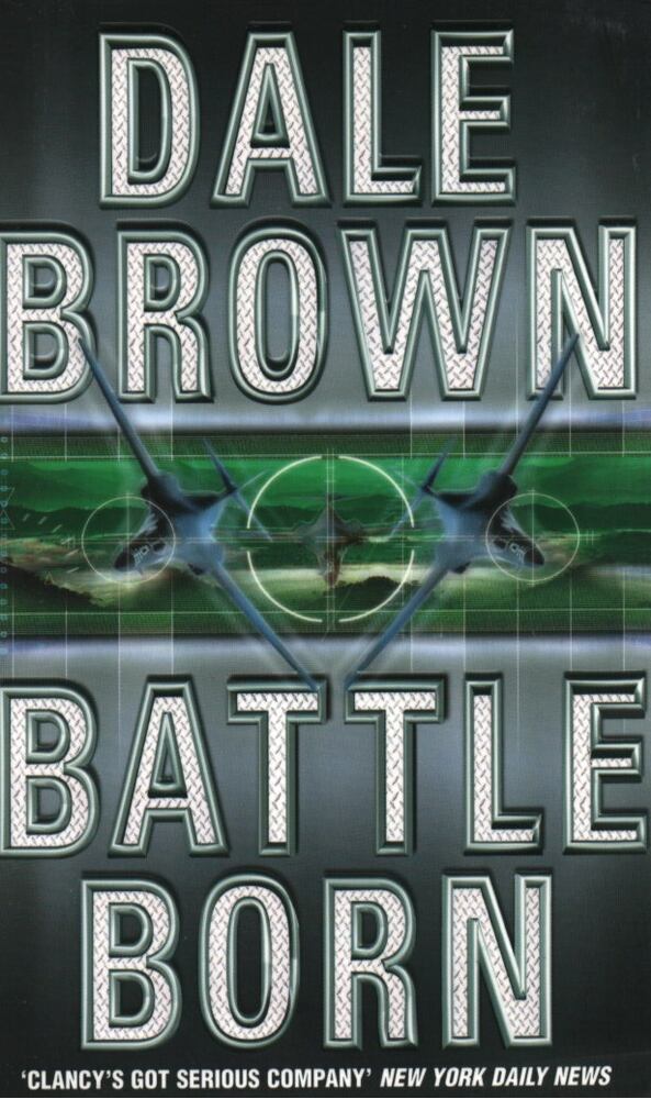 Dale Brown - Battle Born