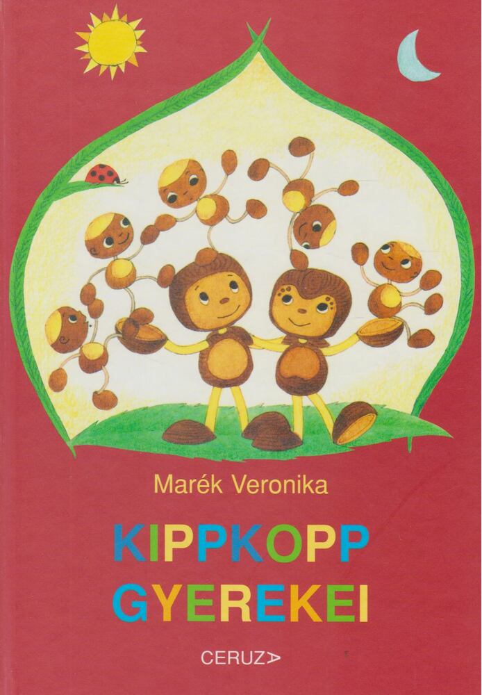 Marék Veronika - Kippkopp gyerekei