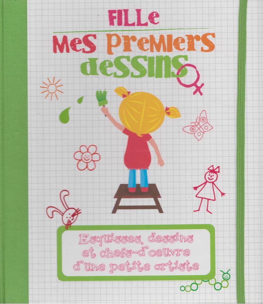  - Fille - Mes premiers dessins, Vercelli 2013 antikvár könyv