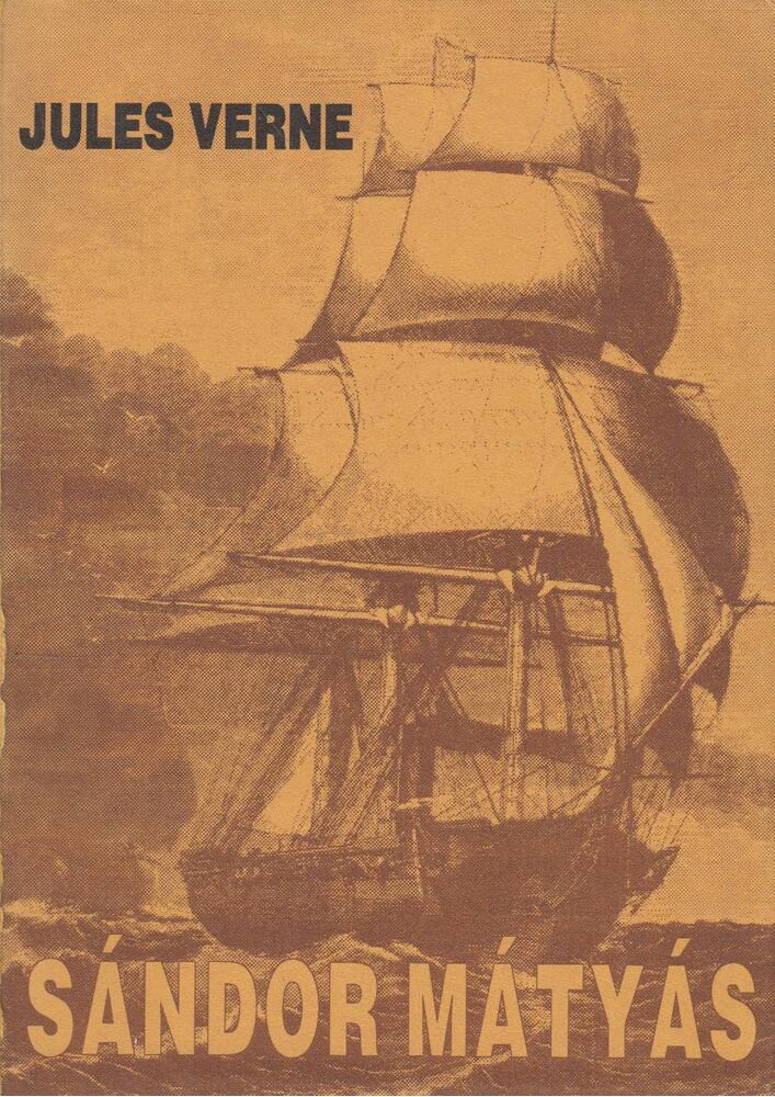 Jules Verne - Sándor Mátyás