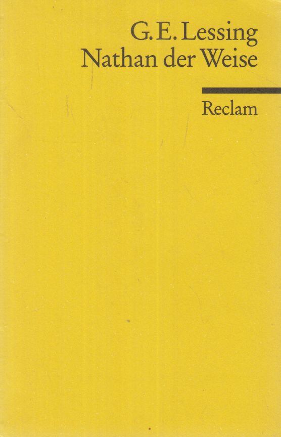 Lessing, Gotthold Ephraim - Nathan der Weise