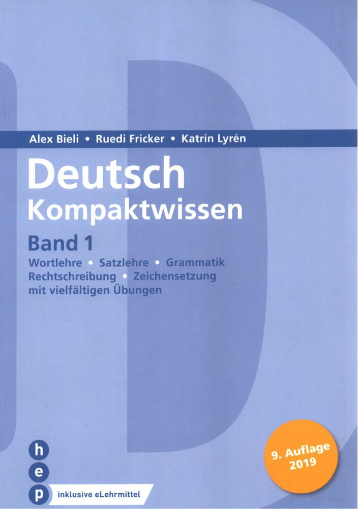 Alex Bieli,Ruedi Fricker,Katrin Lyrén - Deutsch Kompaktwissen