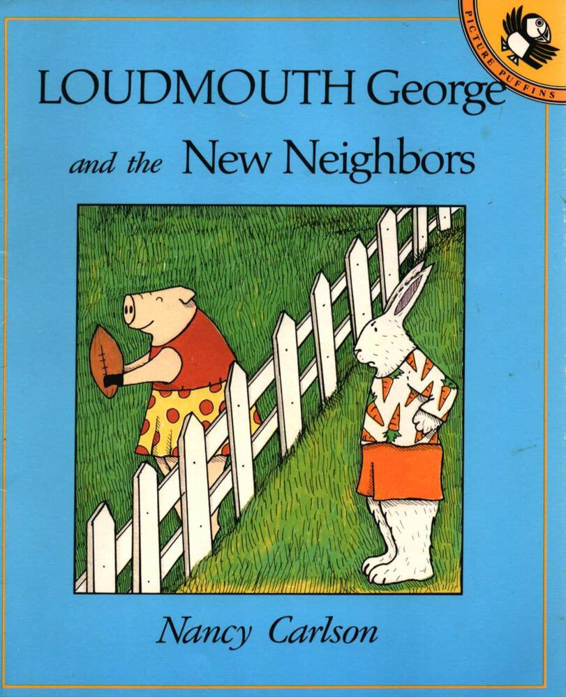 Carlson, Nancy - Loudmouth George and the New Neighbors, New York 1986 antikvár könyv