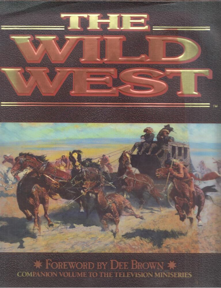 Dee Brown - The wild west