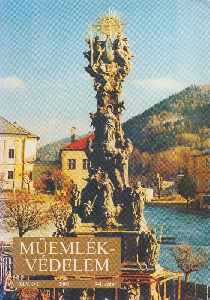 Román András - Műemlékvédelem 2001/3-4.