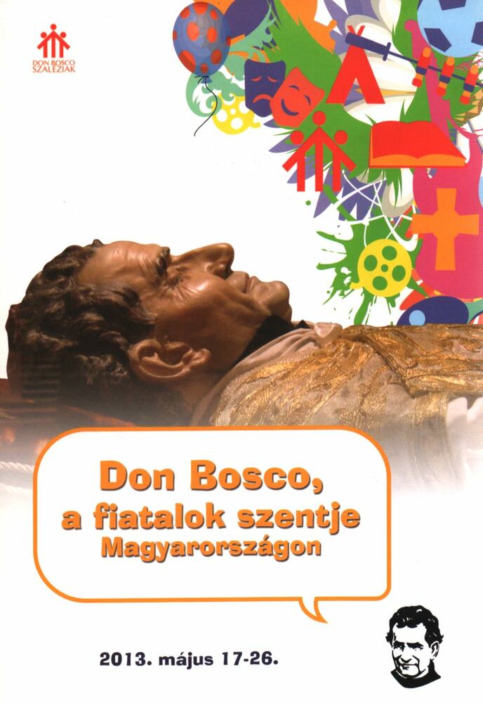 Depaula Flavio, B. Varga Judit - Don Bosco, a fiatalok szentje Magyarországon, Budapest 2013 antikvár könyv