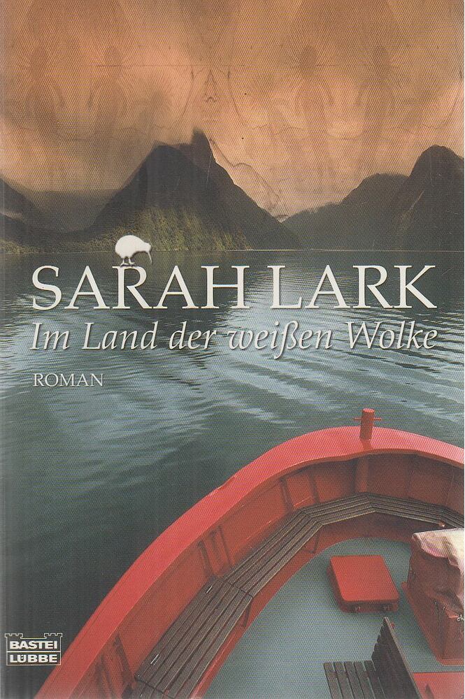 Lark, Sarah - Im Land der weißen Wolke