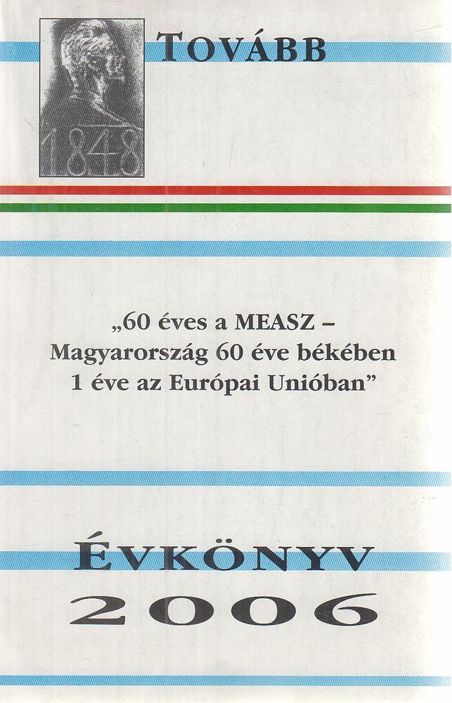 Bernáth László - Tovább Évkönyv 2006
