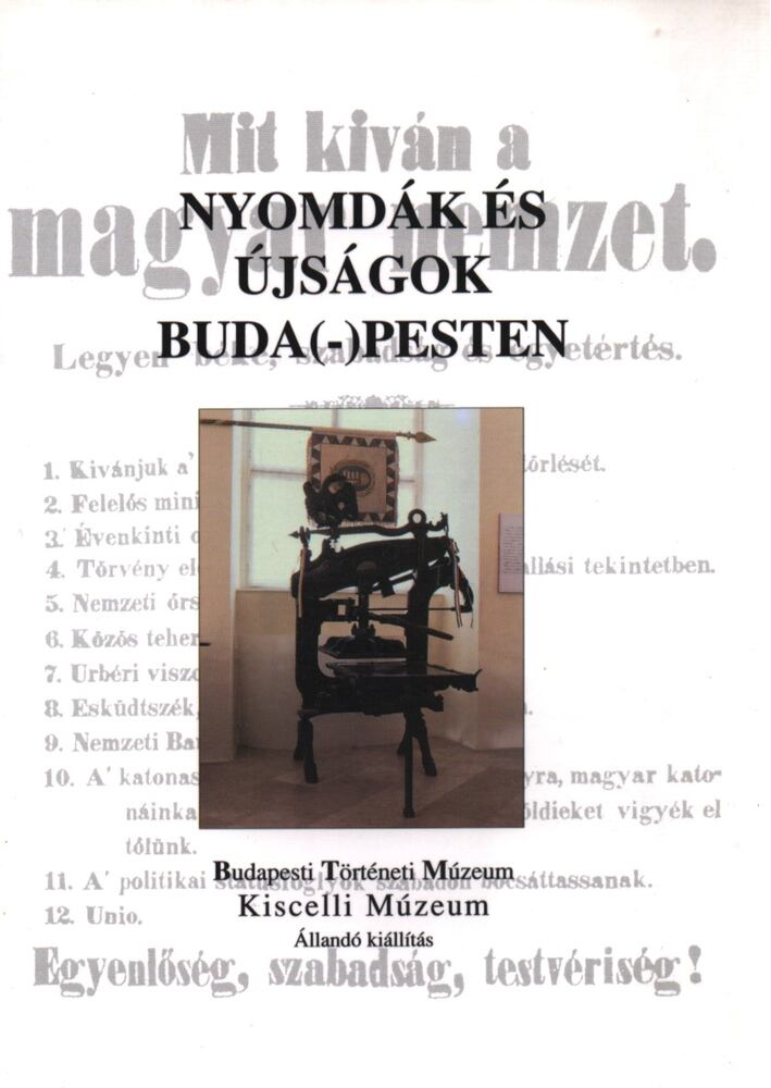 Buzinkay Géza - Nyomdák és újságok Buda(-)Pesten