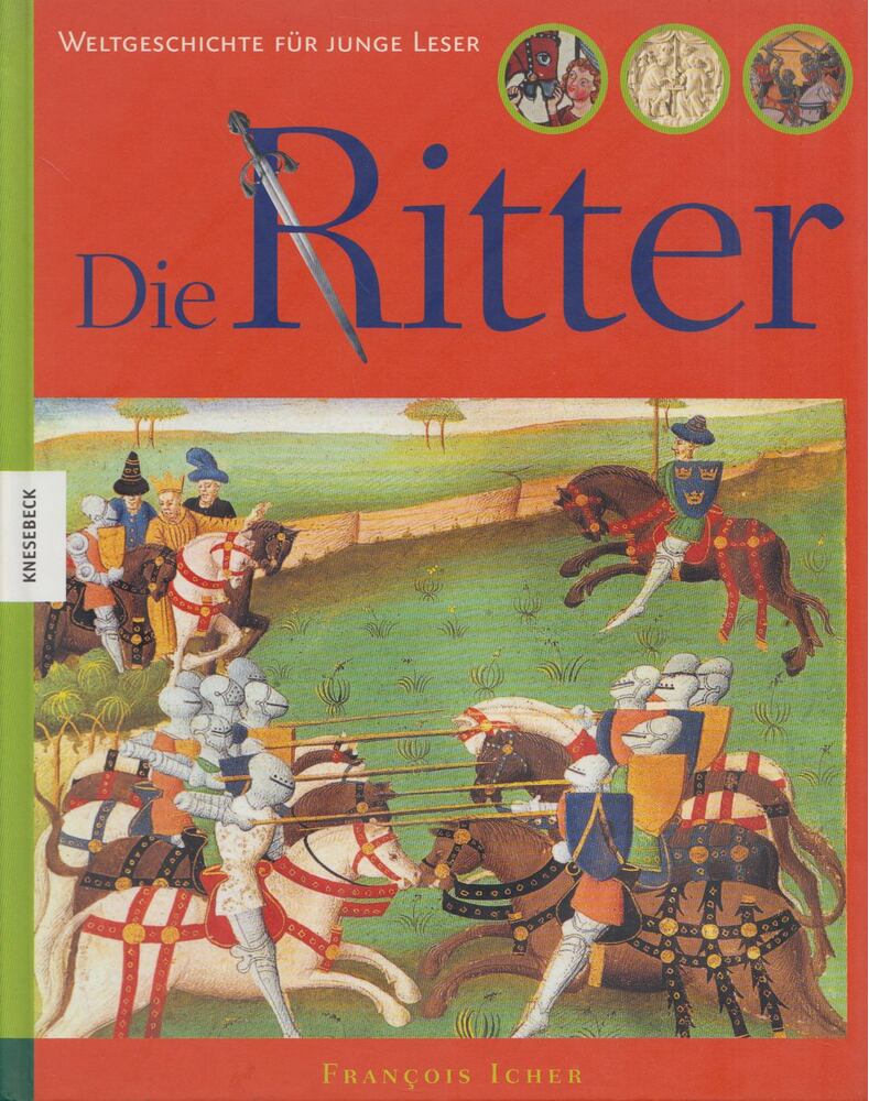 Francois Icher - Die Ritter
