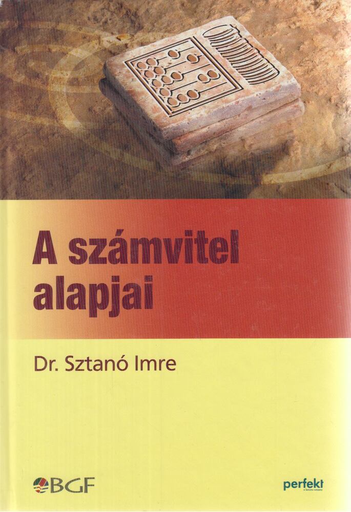 Sztanó Imre Dr. - A számvitel alapjai