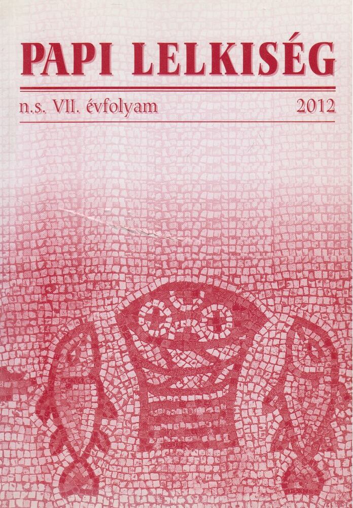 Beran Ferenc - Papi Lelkiség n.s. VII. évfolyam, 2012