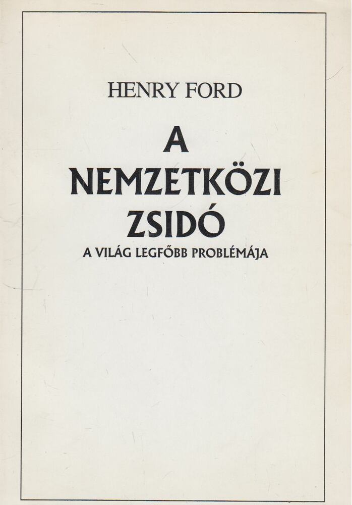 Ford, Henry - A nemzetközi zsidó