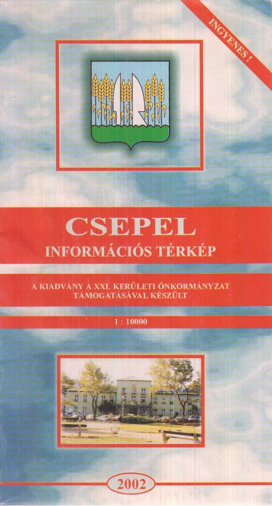  - Csepel információs térkép 1:10000, Budapest 2002 antikvár könyv