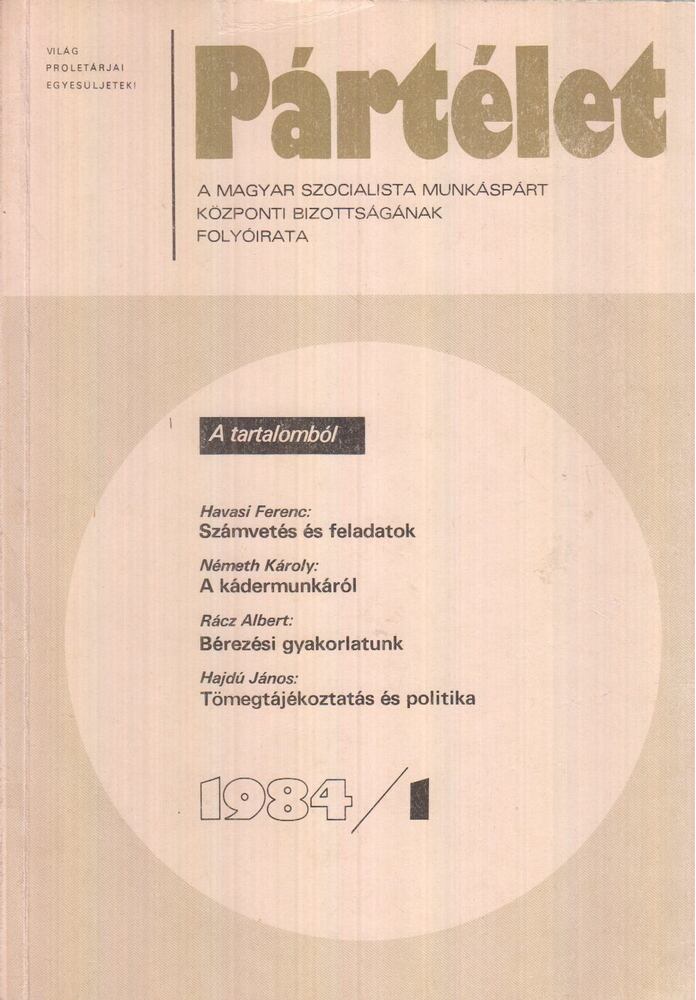 Lakos Sándor - Pártélet 1984/1.