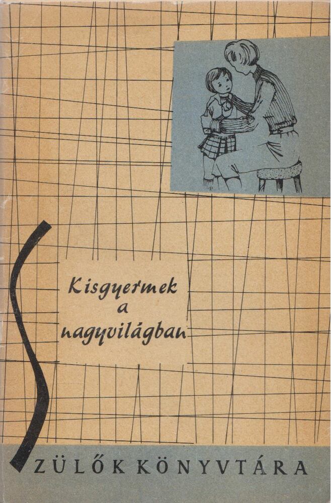 Dr. Hermann Alice - Kisgyermek a nagyvilágban