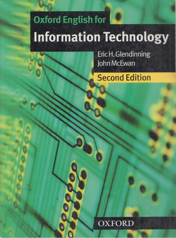 Eric H. Glendinning,John McEwan - Oxford English for Information Technology