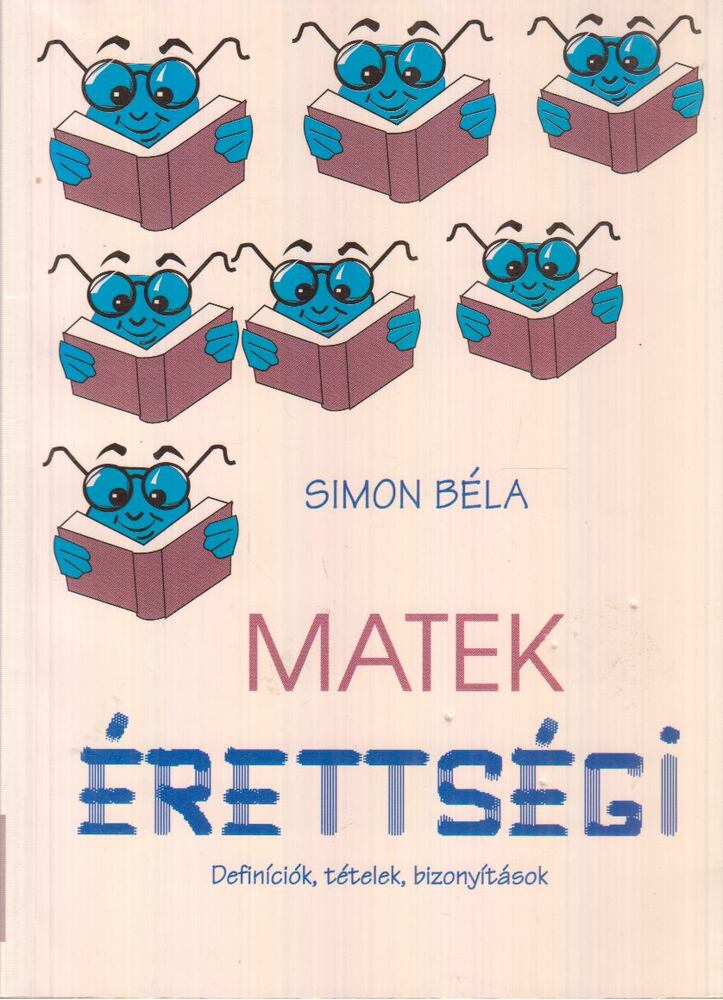 Simon Béla - Matek érettségi