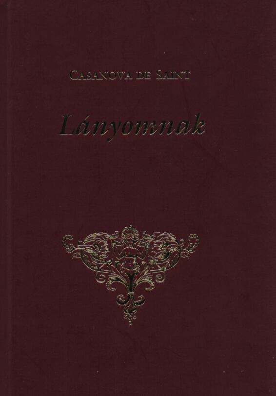 Casanova de Saint - Lányomnak
