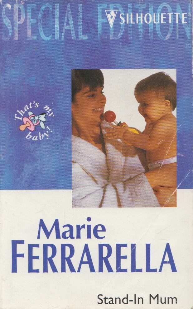 Marie Ferrarella - Stand-In Mom