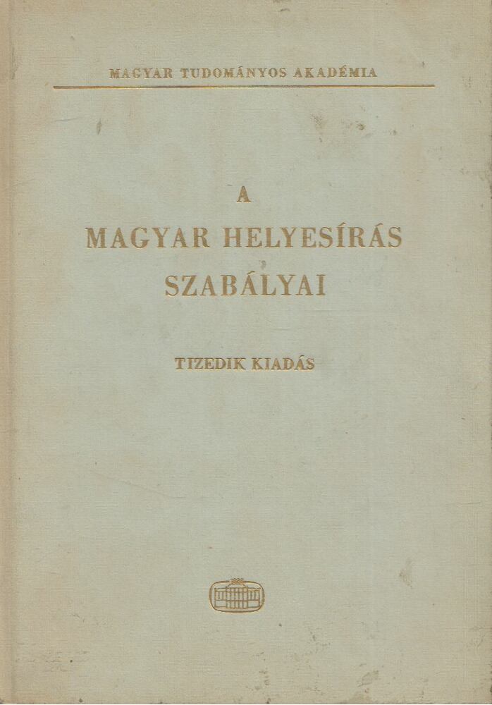 - A magyar helyesírás szabályai