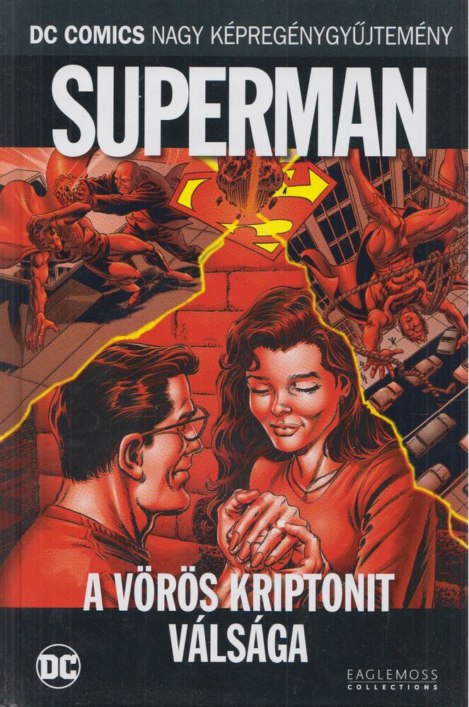 Roger Stern,Jerry Ordway,Dan Jurgens - Superman - A vörös kriptonit válsága