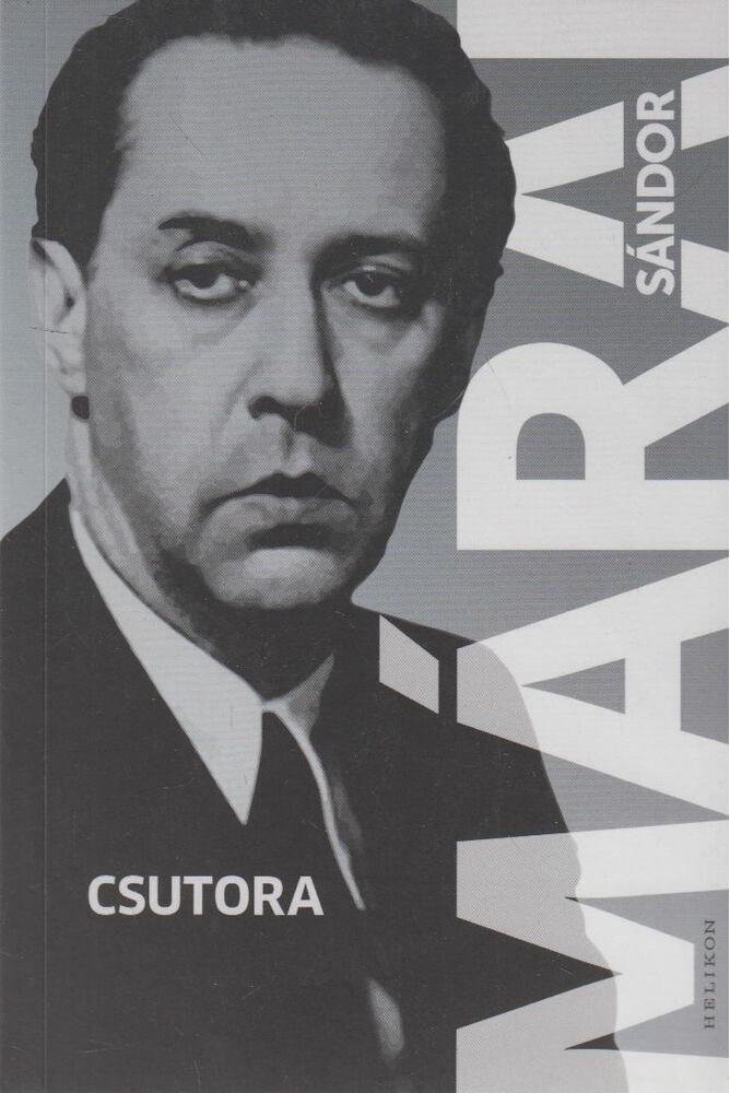 Márai Sándor - Csutora