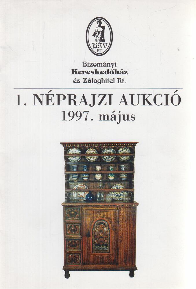 Dobóczy Tibor (szerk.),Nagy Tamás (szerk.),Nyékes Mihály,Virág Judit - 1. Néprajzi aukció 1997. május