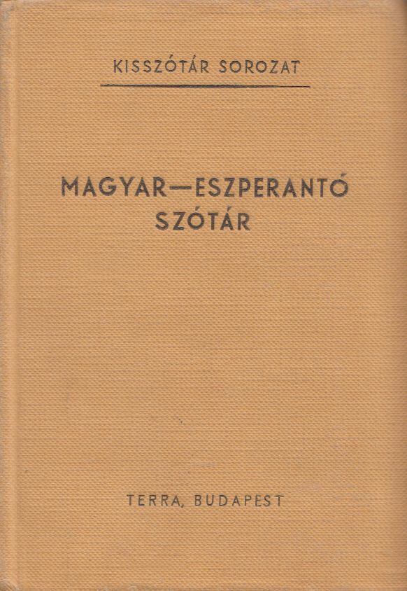 Pechan Alfonz - Eszperantó-magyar szótár