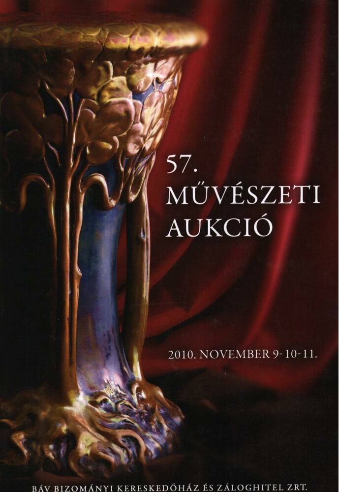 - BÁV Rt. 57. Művészeti aukció - BÁV Rt. 57. Művészeti aukció, Budapest 2010 antikvár könyv