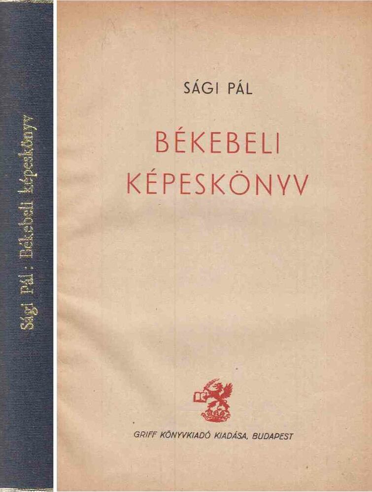 Sági Pál - Békebeli képeskönyv