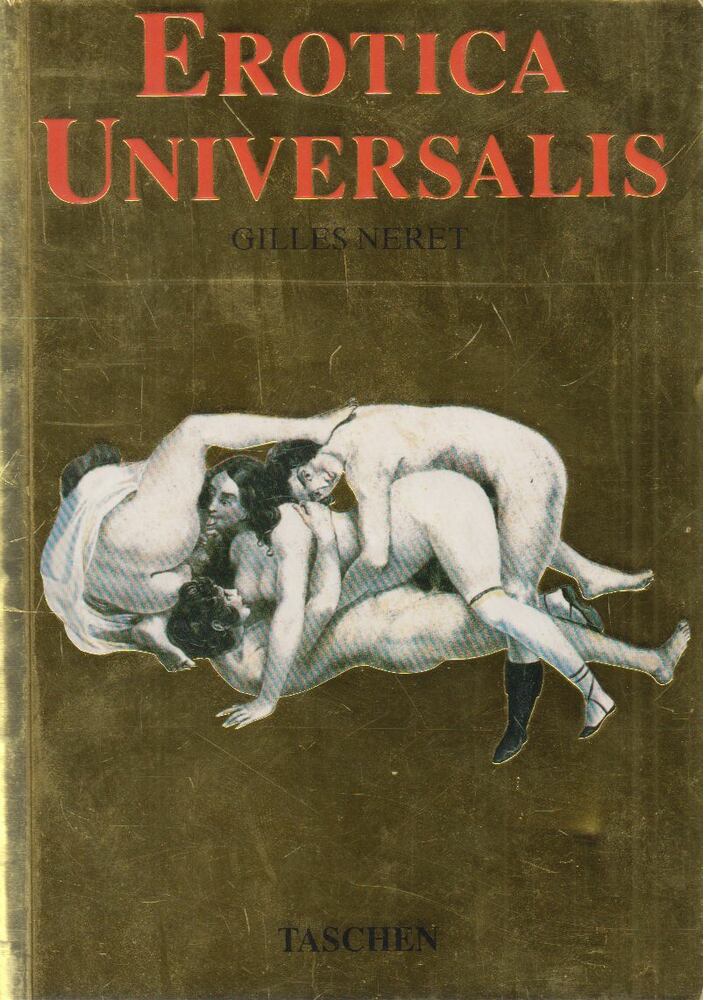 Gilles Néret - Erotica Universalis, Köln 1994 antikvár könyv