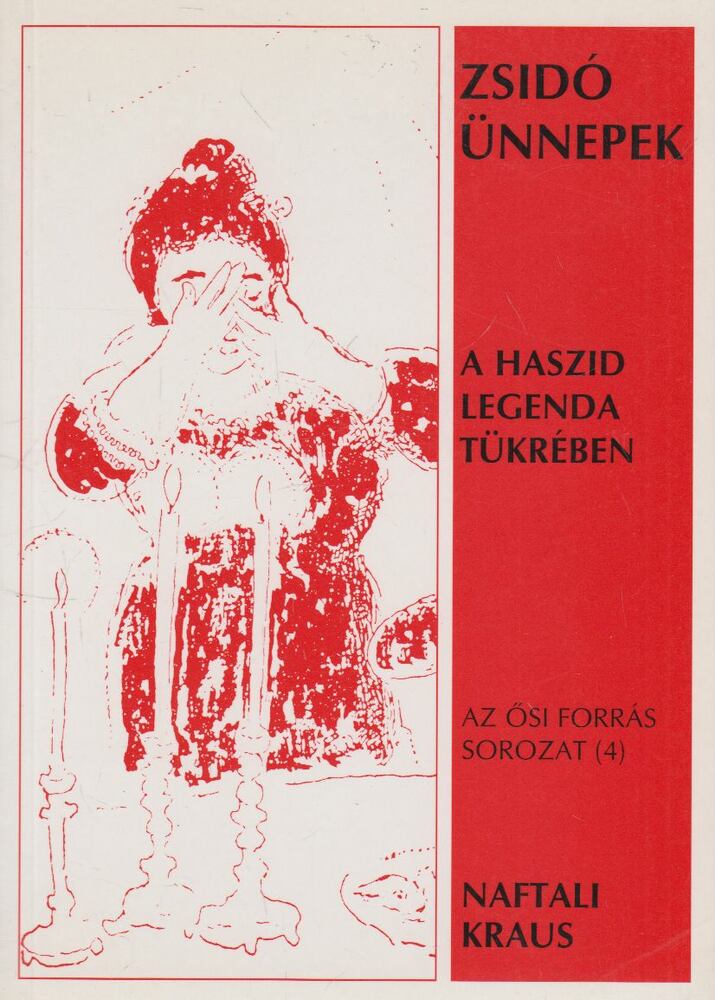 Naftali Kraus - Zsidó ünnepek