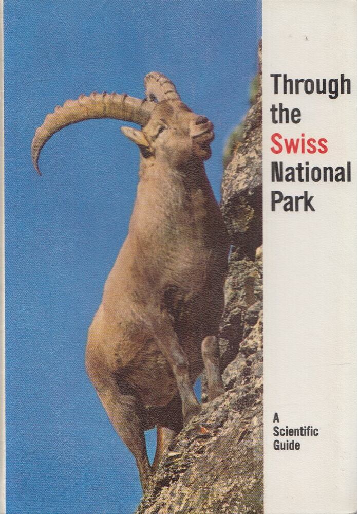 Több szerző - Through the Swiss National Park