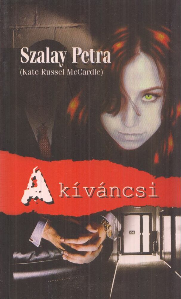 Szalay Petra - A kíváncsi (dedikált)