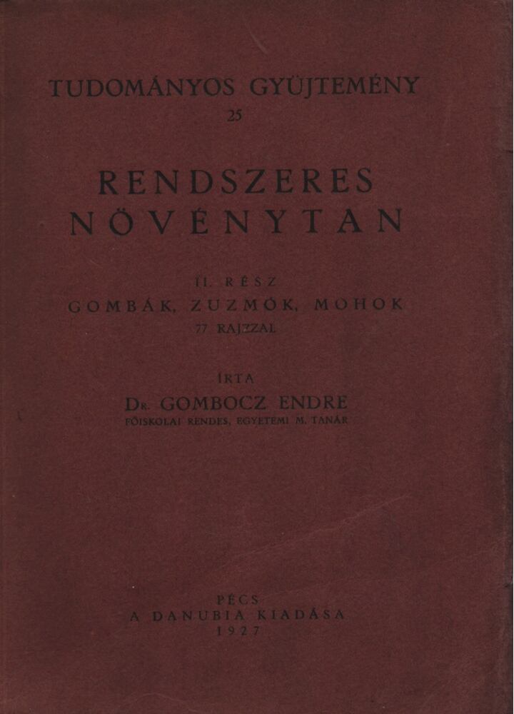 Dr. Gombocz Endre - Rendszeres növénytan