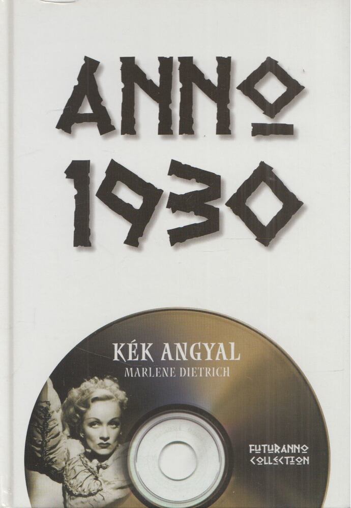 Nagy Emese,Tommy R. Fischoff - Anno 1930