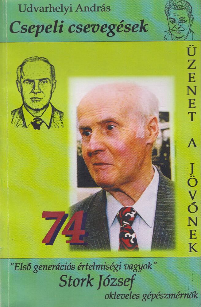 Udvarhelyi András - Csepeli csevegések (Dedikált)
