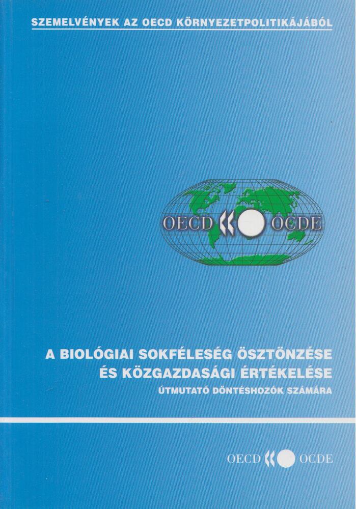 dr. Pomázi István - A biológiai sokféleség ösztönzése és közgazdasági értékelése, Budapest 2003 antikvár könyv