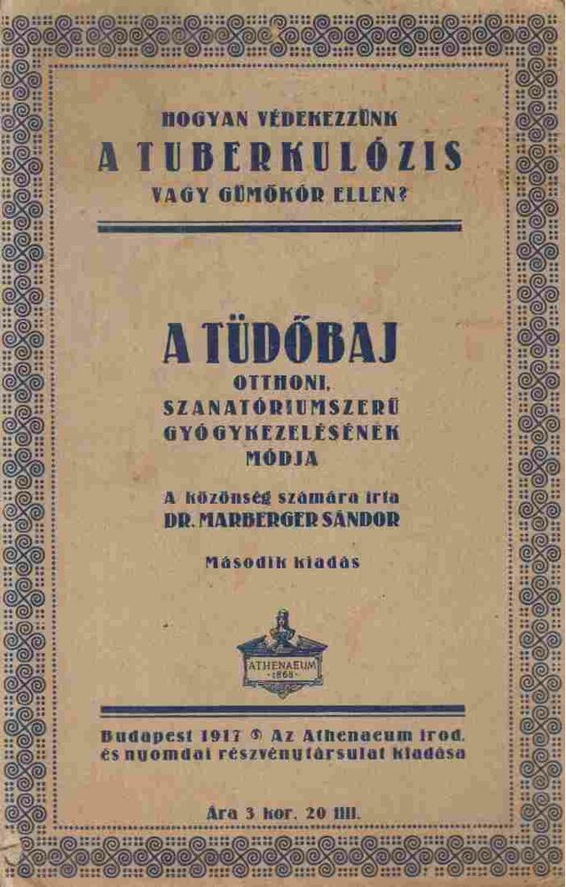 Marberger Sándor Dr. - Hogyan védekezzünk a tuberkulózis vagy gümőkór ellen?