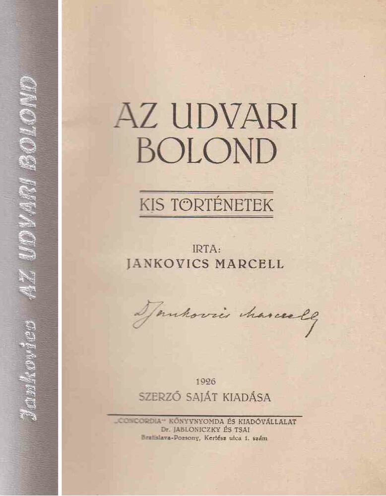 Jankovics Marcell - Az udvari bolond (aláírt)