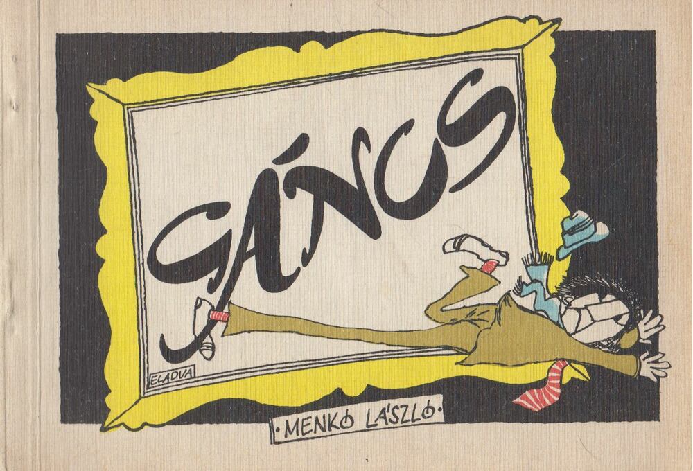 Menkó László - Gáncs