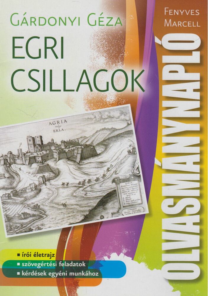 Fenyves Marcell - Olvasmánynapló - Egri csillagok