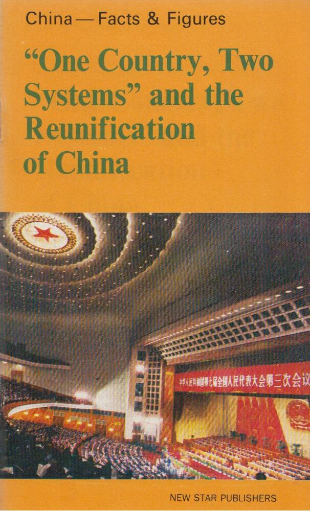  - "One Country, Two Systems" and the Reunification of China, Beijing 1990 antikvár könyv