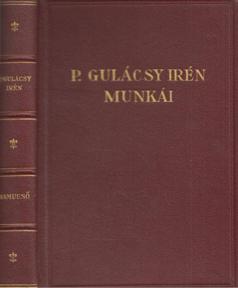 P. Gulácsy Irén - Hamueső